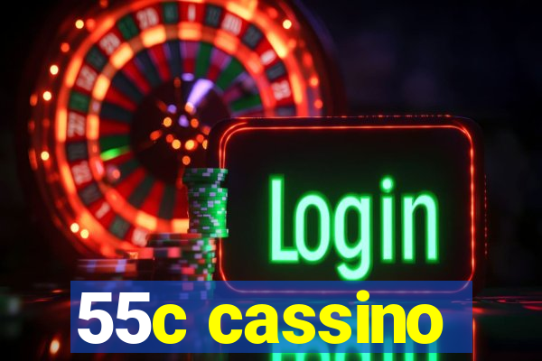 55c cassino